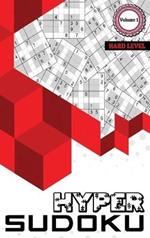 Hyper Sudoku: 300 Hard Level Sudoku, Sudoku Hard Puzzle Books, Hard Sudoku Books for Adults, Volume 1