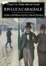 Conu Leonida fa?a cu reactiunea