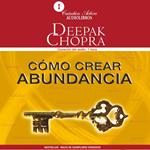 Cómo Crear Abundancia