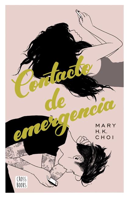 Contacto de emergencia - Mary H. K. Choi - ebook