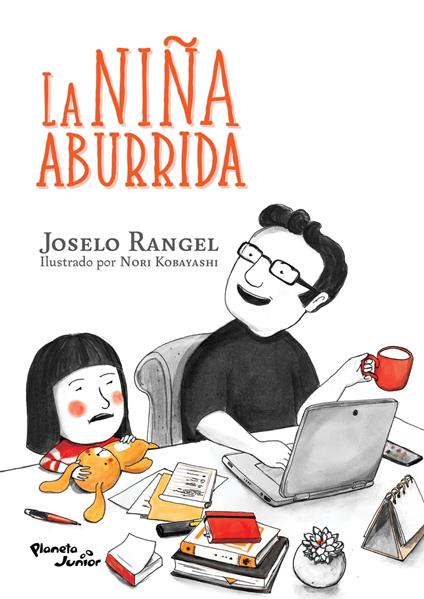La niña aburrida - Nori Kobayashi,Joselo Rangel - ebook