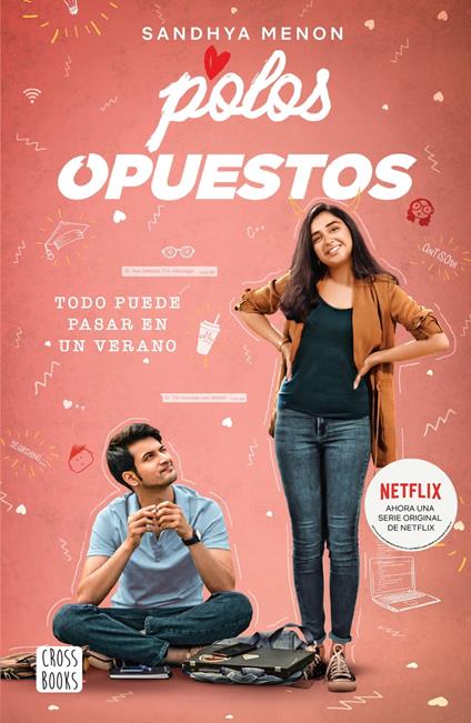 Polos opuestos - Sandhya Menon - ebook