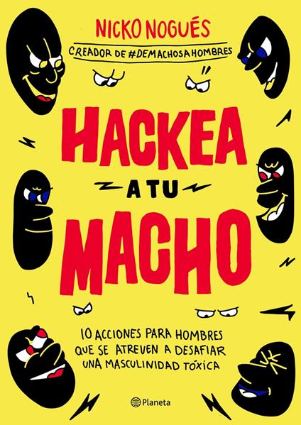 Hackea a tu macho - Nicko Nogués - ebook