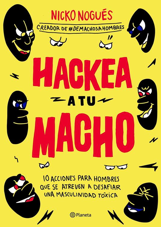 Hackea a tu macho - Nicko Nogués - ebook