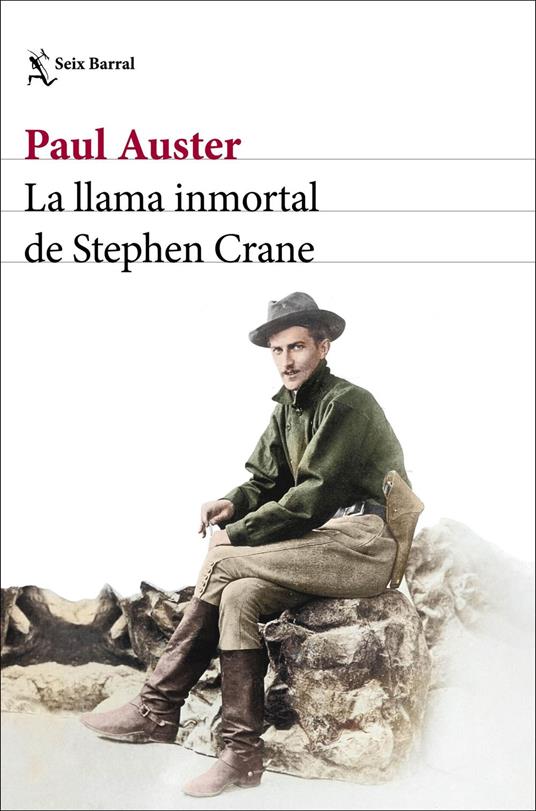 La llama inmortal de Stephen Crane (Edición mexicana)