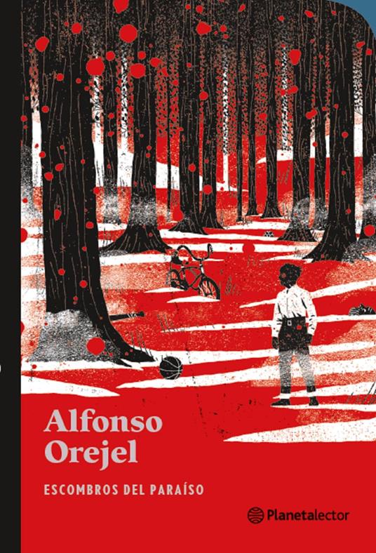 Escombros del paraíso - Alfonso Orejel - ebook