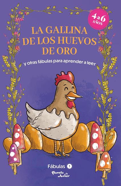 Fábulas 1. La gallina de los huevos de oro y otras fábulas para aprender a leer - Estudio PE S.A.C - ebook