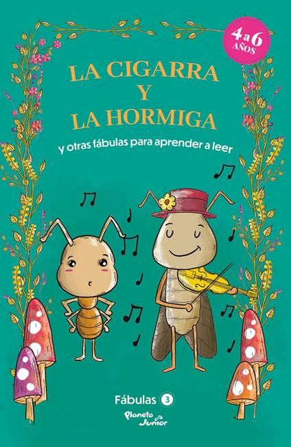Fábulas 3. La cigarra y la hormiga y otras fábulas para aprender a leer - Estudio PE S.A.C - ebook