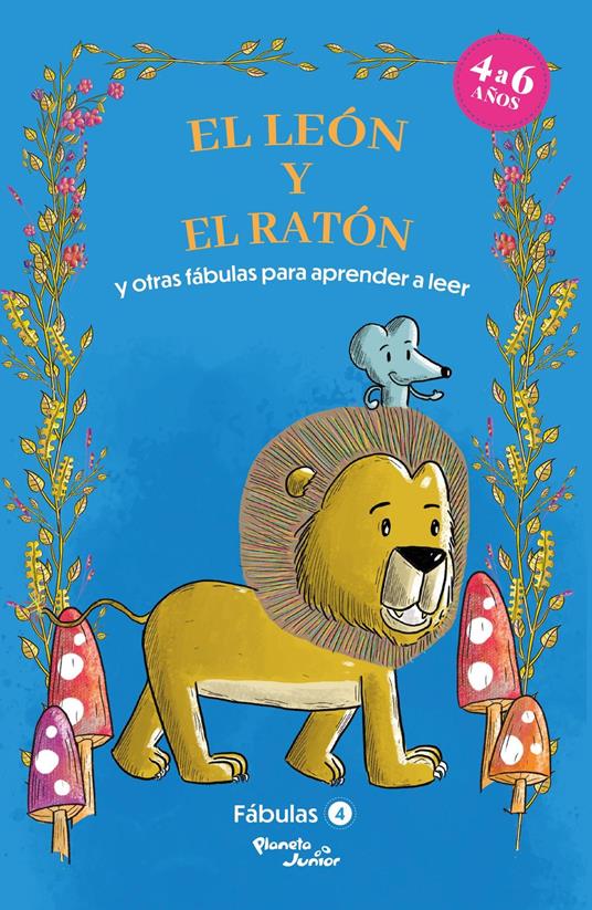 Fábulas 4. El león y el ratón y otras fábulas para aprender a leer - Estudio PE S.A.C - ebook