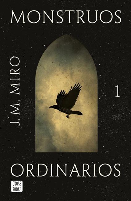 Monstruos ordinarios - J.M. Miro - ebook