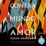 Contra un mundo sin amor