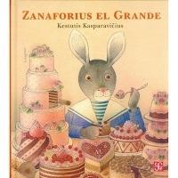 Zanaforius el Grande - Kestutis Kasparavicius - cover