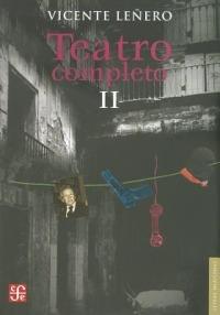 Teatro Completo II - Vicente Lenero - cover