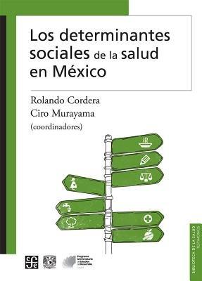 Los Determinantes Sociales de la Salud en Mexico - cover