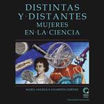 Distintas y distantes - Mujeres en la ciencia (Completo)