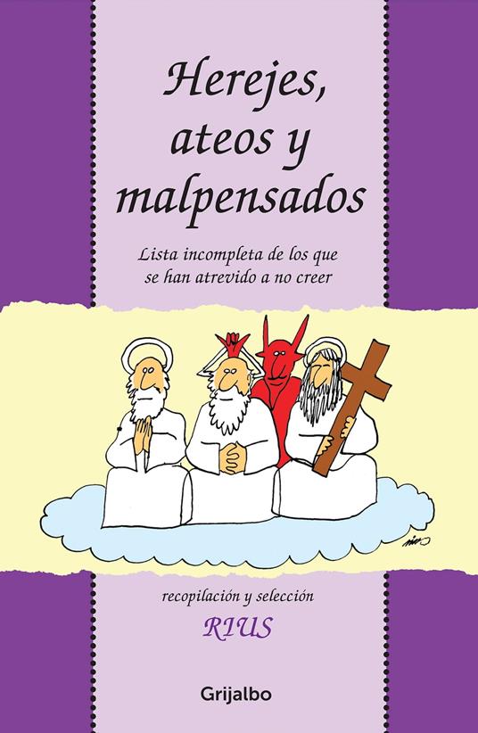Herejes, ateos y malpensados
