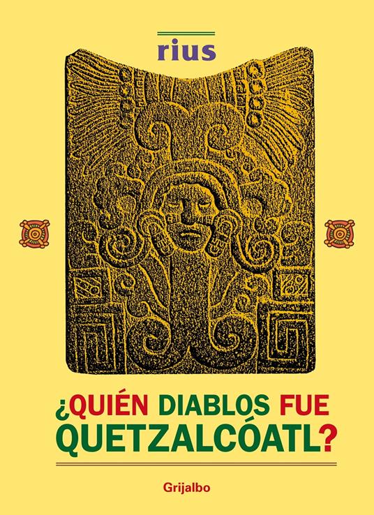 ¿Quién diablos fue Quetzalcóatl?