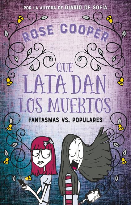 Qué lata dan los muertos - Rose Cooper - ebook