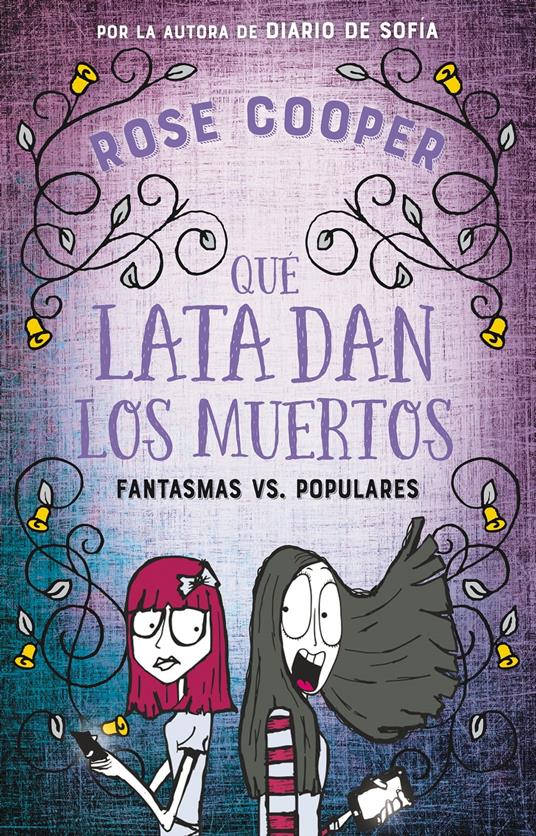 Qué lata dan los muertos - Rose Cooper - ebook