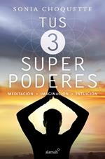 Tus 3 superpoderes