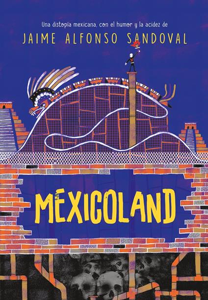 Mexicoland - Jaime Alfonso Sandoval - ebook