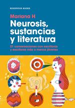 Neurosis, sustancias y literatura