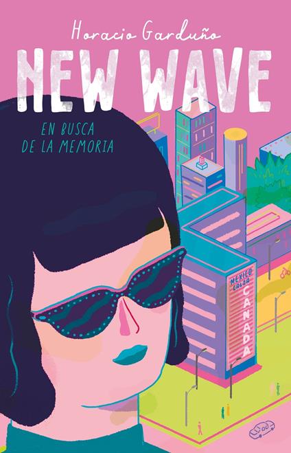 New wave. En busca de la memoria - Horacio Garduño - ebook