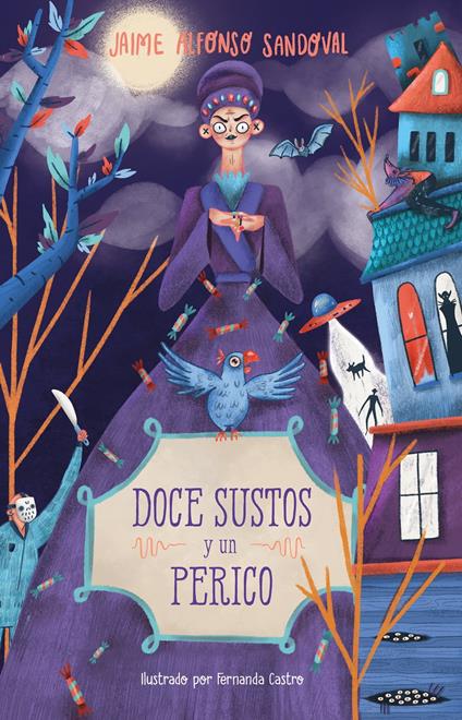 Doce sustos y un perico - Jaime Alfonso Sandoval - ebook