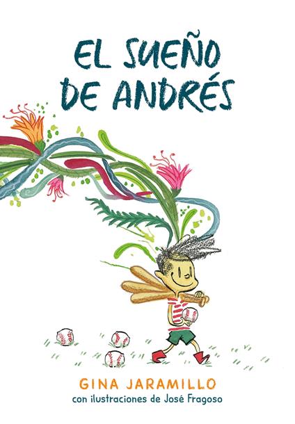 El sueño de Andrés - Gina Jaramillo - ebook