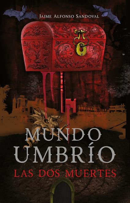 Las dos muertes (Mundo Umbrío 1) - Jaime Alfonso Sandoval - ebook