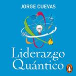 Liderazgo quántico
