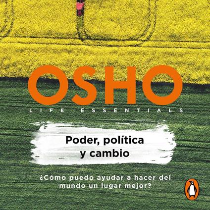 Poder, política y cambio (Life essentials)