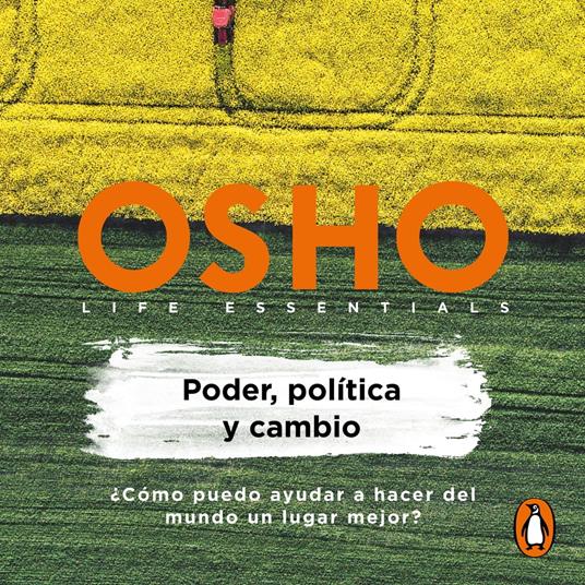 Poder, política y cambio (Life essentials)