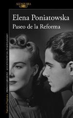 Paseo de la Reforma (Ed. 25 aniversario) / Reforma Boulevard (25th Anniversary E d)