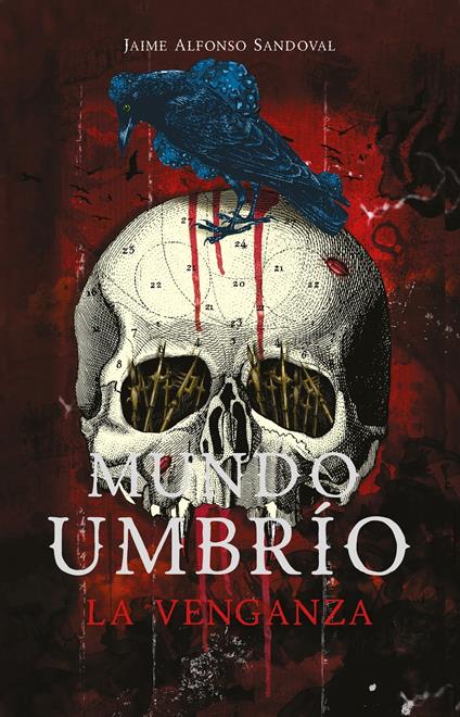 La Venganza (Mundo Umbrío 3) - Jaime Alfonso Sandoval - ebook