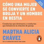 Cómo una mujer se convierte en bruja y el hombre en bestia