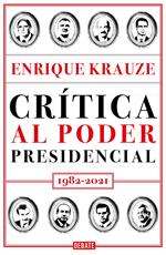 Crítica al poder presidencial