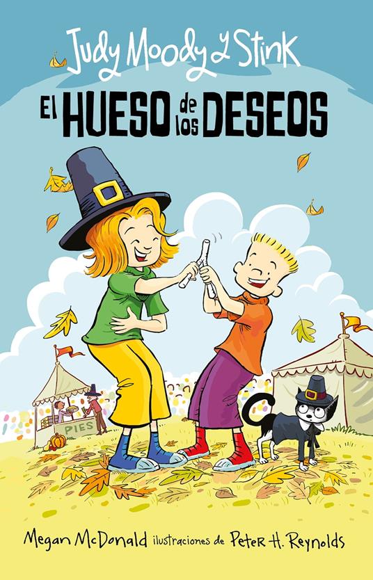 Judy Moody y stink: El hueso de los deseos (Judy Moody & Stink) - Megan McDonald - ebook