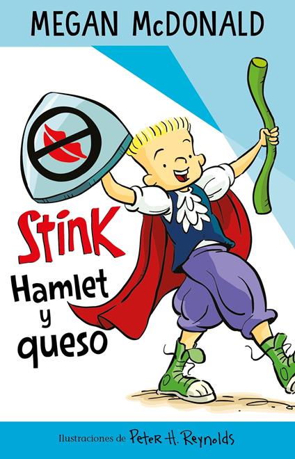 Stink Hamlet y queso - Megan McDonald - ebook