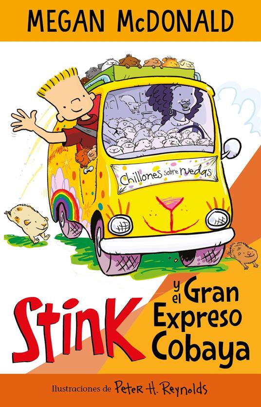 Stink 4 - Stink y el gran expreso cobaya - Megan McDonald - ebook