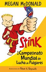 Stink 6 - Campeonato mundial de luchas de pulgares