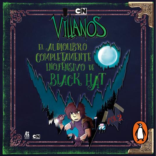 Villanos - El Audiolibro Completamente Inofensivo de Black Hat Vol. 2