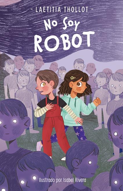 No soy robot - Laetitia Thollot - ebook