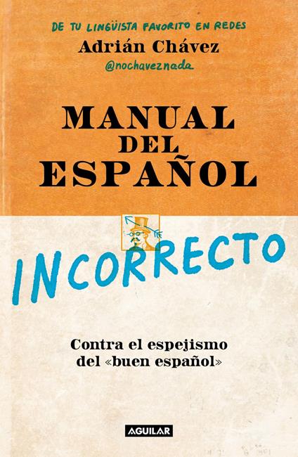 Manual del español incorrecto