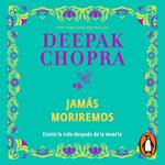 Jamás moriremos