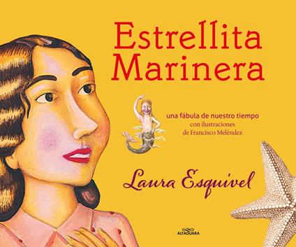 Estrellita marinera - Laura Esquivel - ebook