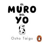 El muro del yo