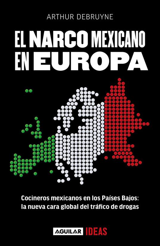 El narco mexicano en Europa