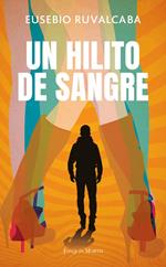 Un hilito de sangre