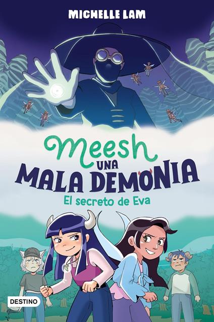 Meesh, una mala demonia 2. El secreto de Eva - Michelle Lam - ebook